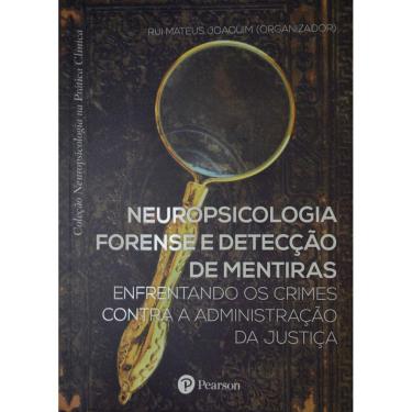 Imagem de Neuropsicologia forense e deteccao de mentiras
