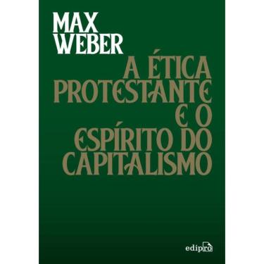 Imagem de Etica Protestante E O Espirito Do Capitalismo, A
