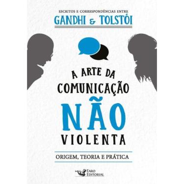 Imagem de Arte Da Comunicacao Nao Violenta, A