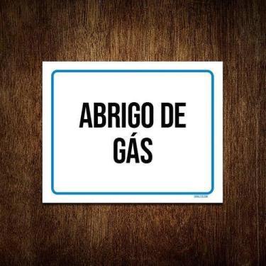 Imagem de Kit 10 Placas Sinalização Ambiente Abrigo De Gás - Sinalizo.Com