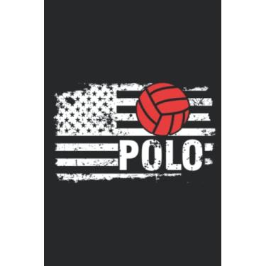 Imagem de United States USA Flag Saying Water Polo Sports Meme: Lined Journal Notebook To Do Schedule, Medium 6x9 Inches, 120 Pages, Printed Cover