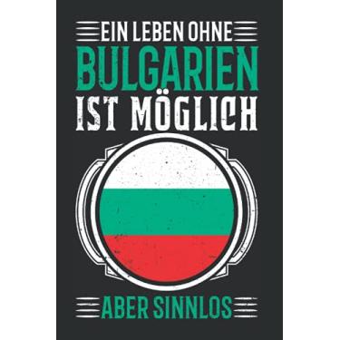 Imagem de Bulgarien Notizbuch: Bulgarien Reise Bulgarische Flagge Goldstrand / 6x9 Zoll / 120 gepunktete Seiten Seiten