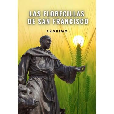 Imagem de Las florecillas de San Francisco - Espanhol