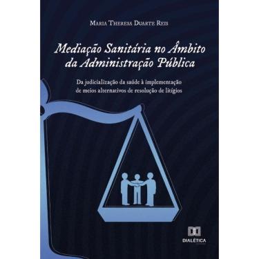 Imagem de Mediação Sanitária no Âmbito da Administração Pública - Português