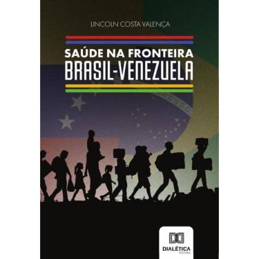 Imagem de Saúde na Fronteira Brasil-Venezuela-Português