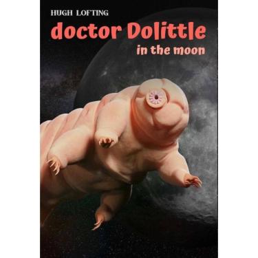 Imagem de Doctor Dolittle in the Moon - Inglês