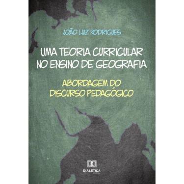 Imagem de Uma teoria curricular no ensino de geografia-Português