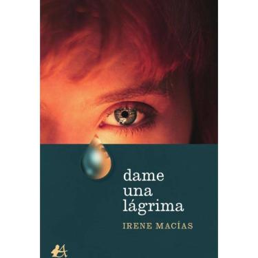 Imagem de Dame una lágrima - Espanhol