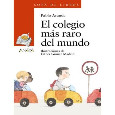 Imagem de Livro - Colegio Mas Raro Del Mundo, El - ANAYA EDUCACIONAL, 1, 133 X 2
