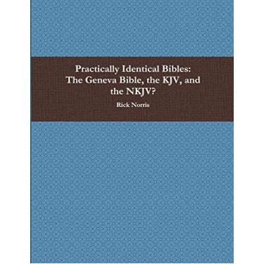 Imagem de Practically Identical Bibles: The Geneva Bible, the KJV, and the NKJV?