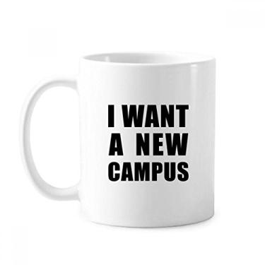 Imagem de I Want A New Campus Mug Cerâmica Café Porcelana Utensílios de Mesa