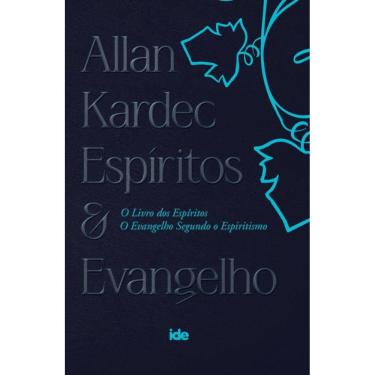 Imagem de Allan Kardec - Espíritos e Evangelho: Livro dos Espíritos e O Evangelho Segundo o Espiritismo