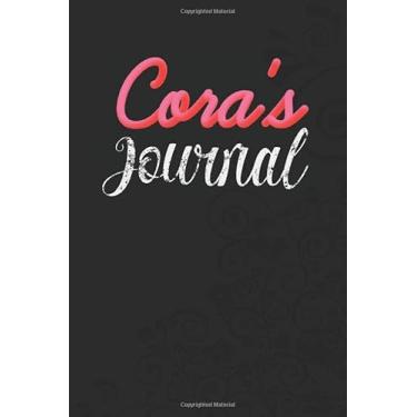 Imagem de Cora's Personalized Journal: Specialized Daily Journal for girls or women named Cora