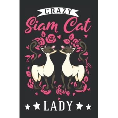 Imagem de Siamkatze Notizbuch: Verrückte Siamkatze Frau Crazy Siam Cat lady / 6x9 Zoll / 120 karierte Seiten