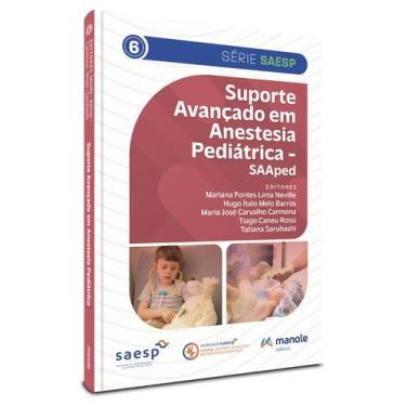 Imagem de Livro - Suporte avançado em anestesia pediátrica  SAAPed