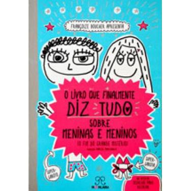 Imagem de O livro que finalmente diz tudo sobre meninas e meninos