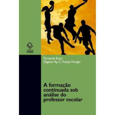 Imagem de a Formação Continuada Sob Análise Do Professor Escolar