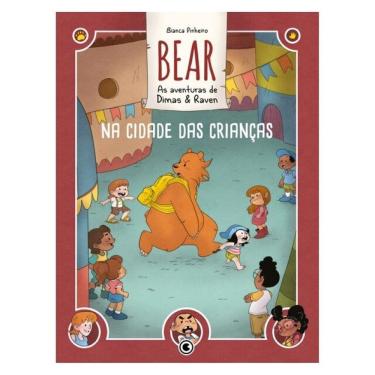 Imagem de Bear – As Aventuras De Dimas & Raven: Na Cidade Das Crianças - Vol. 2