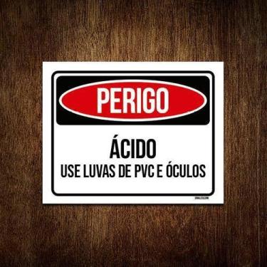 Imagem de Kit 10 Placas Sinalização Perigo Ácido Use Luvas Pvc Óculos - Sinalizo