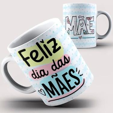 Imagem de Caneca xicara feliz dia das mães 243 (Rosa)