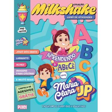 Imagem de Livro - Coleção Milkshake - Aprendendo o abecê com Maria Clara & JP