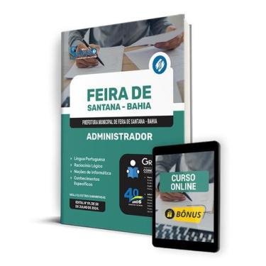 Imagem de Apostila Pref Feira de Santana BA 2024 Administrador - Editora Solução