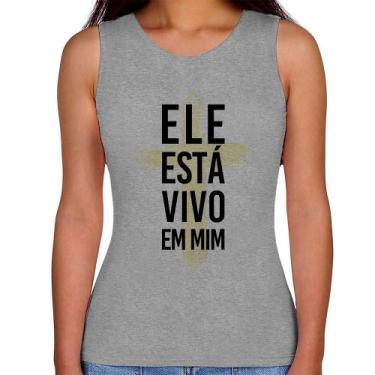 Imagem de Regata Feminina Ele está vivo em mim - Foca na Moda, Cinza, GG