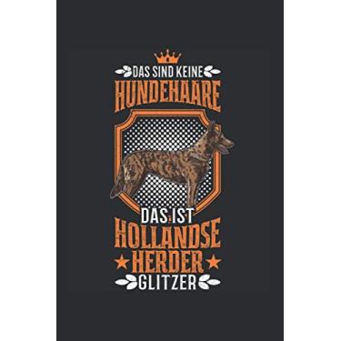 Imagem de Hollandse Herder Notizbuch: Hollandse Herder Glitzer Holländischer Schäferhund / 6x9 Zoll / 120 karierte Seiten Seiten