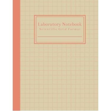 Imagem de Caderno de laboratório: Formato de grade científica: Caderno de laboratório para pesquisadores de estudantes de pós-graduação | Especialista Científico para Estudantes de Pós-Graduação | ... | 120 Páginas Gráficas Numeradas | 21,5 cm x 28 cm