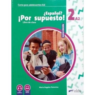 Imagem de Livro - Nuevo Espanol Por Supuesto 2 (A2) - Libro Del Alumno - 2ª Edic