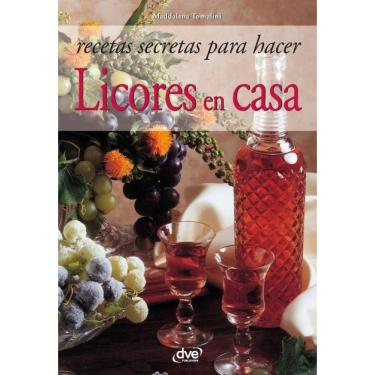 Imagem de Recetas secretas para hacer licores en casa - Espanhol