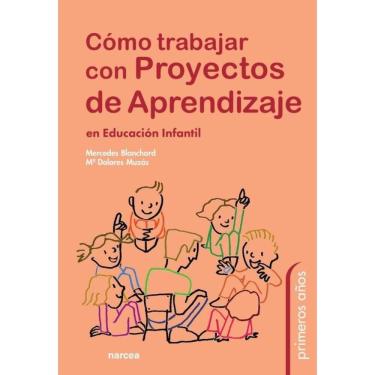 Imagem de Cómo trabajar con Proyectos de Aprendizaje en Educación Infantil - Espanhol