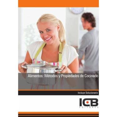 Imagem de Alimentos: Métodos y Propiedades de Cocinado - Espanhol