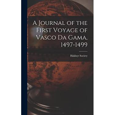 Imagem de A Journal of the First Voyage of Vasco Da Gama, 1497-1499