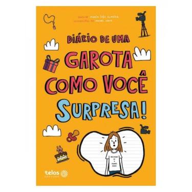 Imagem de Diário De Uma Garota Como Você: Surpresa! - Vol. 11