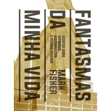 Imagem de Fantasmas da minha vida - AUTONOMIA LITERARIA