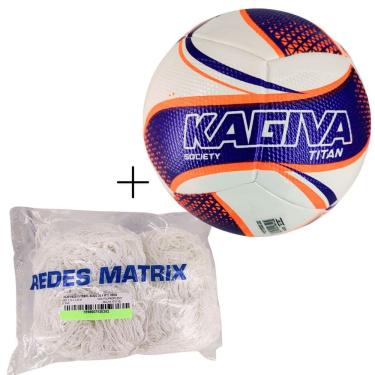 Imagem de Kit 01 Bola De Futebol Society Kagiva Titan 2026+Rede Society Matrix 4m Fio 2 Seda Reforçada