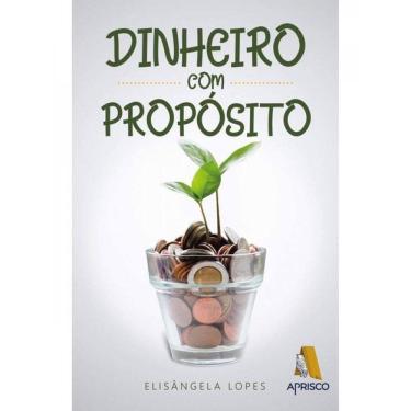 Imagem de Dinheiro Com Propósito