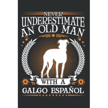 Imagem de Galgo Espanol Tagesplaner: Galgo Español Alter Mann Spanischer Windhund/Kalender 2022 / Wochenplaner Tagesplaner Planer/Planungsbuch To-Do-Liste / 6x9 Zoll / 100 ausfüllbare Seiten