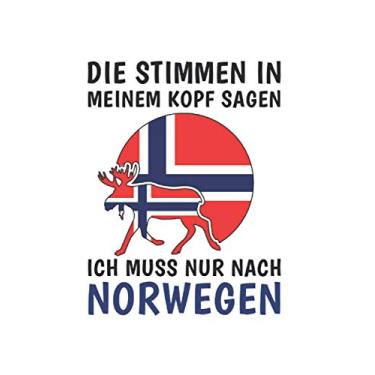 Imagem de Norwegen Notizbuch: Die Stimmen in meinem Kopf sagen - Ich Muss Nach Norwegen Reise/Weltreise Tagebuch Journal Notizbuch / 120 Seiten / 6x9 Zoll