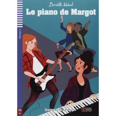 Imagem de Le Piano De Margot - Eli Lectures Juniors - Niveau 2 - Livre Avec CD Audio