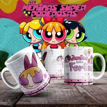 Imagem de CANECA PERSONALIZADA MENINAS SUPER PODEROSAS XICARA CERAMICA PORCELANA