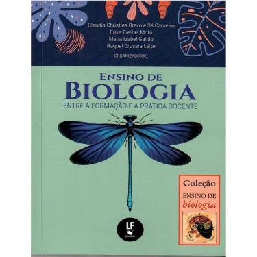 Imagem de Ensino De Biologia Entre A Formacao E A Pratica Docente