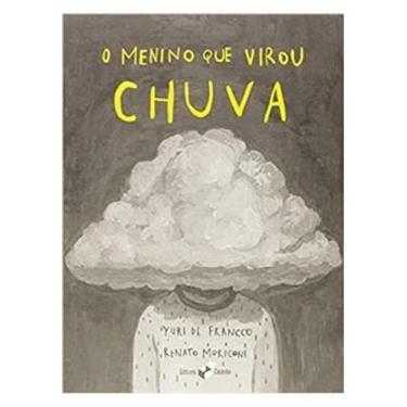 Imagem de Menino que virou chuva, o - CAIXOTE, 3