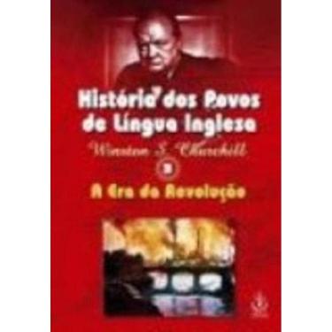 Imagem de Historia Dos Povos De Lingua Inglesa: A Era Da Rev
