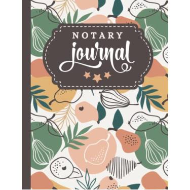 Imagem de Notary Journal: 8.5x11 Large Notarial Logbook/With 200 Numbered Pages - Two Record Logs Per Page / 400 Records/Ledger Book Gift For Signing Agents ... Abstract Pear Fruit Art Pattern on White
