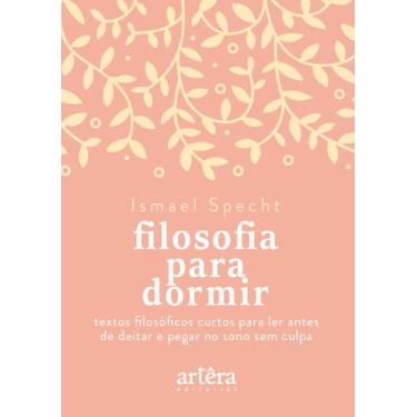 Imagem de Livro - Filosofia para dormir: textos filosóficos curtos para ler ante