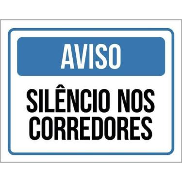 Imagem de Placa Sinalização - Aviso Silêncio Nos Corredores 36X46 - Sinalizo