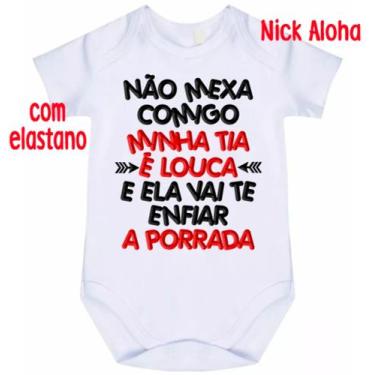 Imagem de body bebê não mexa comigo minha tia é louca cód 2340 - nick aloha, Bra