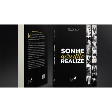 Imagem de Sonhe acredite realize - Próprio Autor